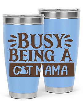 Busy Being A Cat Mama tumbler in stainless steel with a stylish design, perfect for cat lovers.