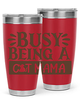 Busy Being A Cat Mama tumbler in stainless steel with a stylish design, perfect for cat lovers.