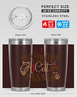 Busy Being A Cat Mama Style 3# tumbler in 20oz and 30oz sizes, featuring a stylish design for cat lovers, made of stainless steel with a drink-thru lid.