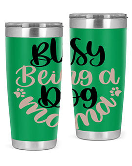 Busy Being A Dog Style 32# Tumbler in stainless steel with a fun dog-themed design, perfect for hot and cold beverages.