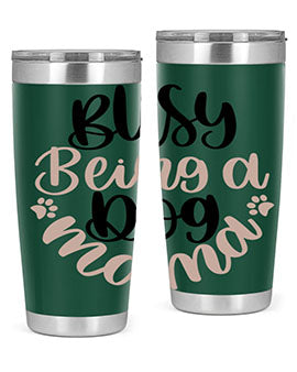 Busy Being A Dog Style 32# Tumbler in stainless steel with a fun dog-themed design, perfect for hot and cold beverages.