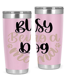 Busy Being A Dog Style 32# Tumbler in stainless steel with a fun dog-themed design, perfect for hot and cold beverages.