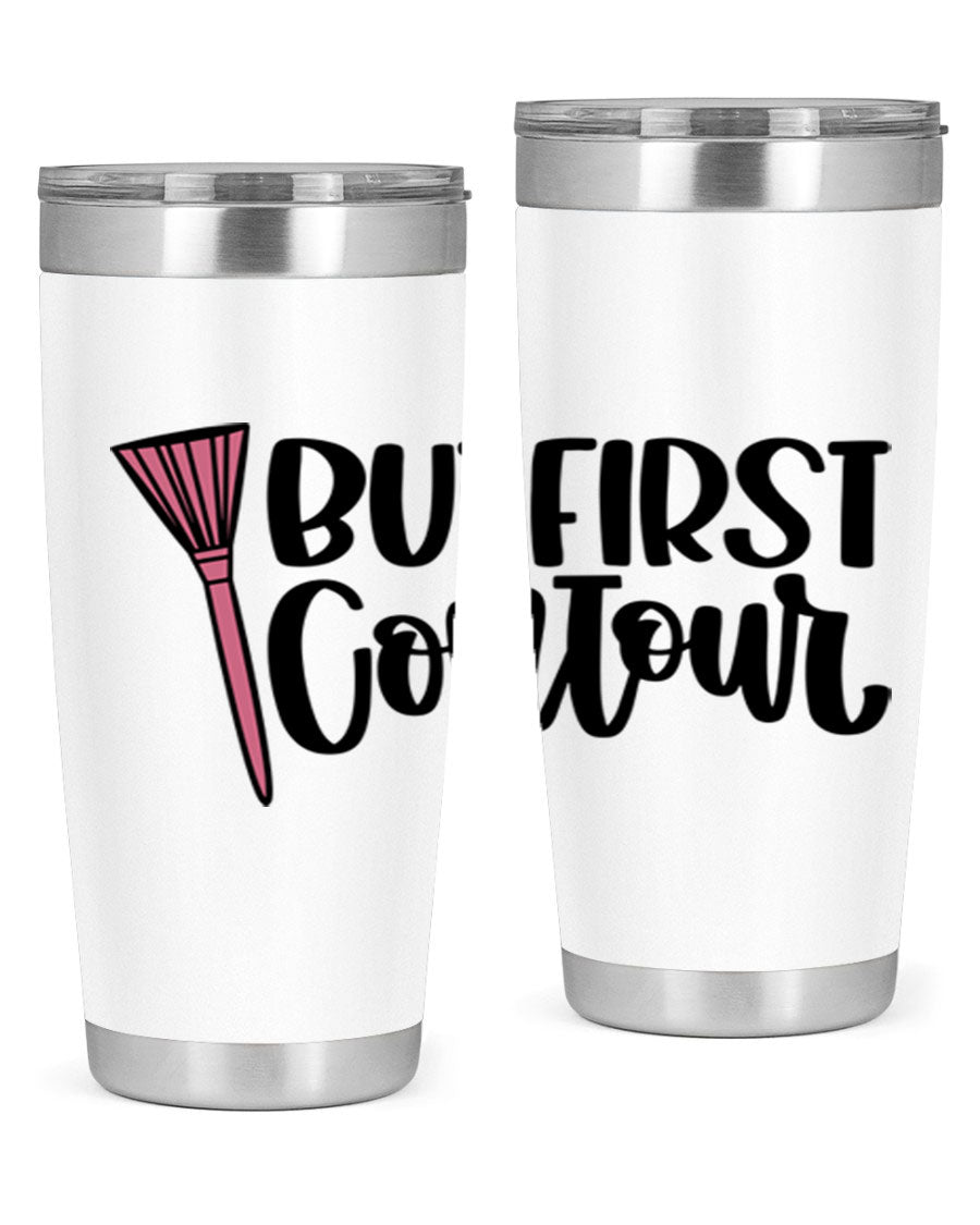 But First Contour Style 20oz Tumbler made of stainless steel with a stylish design, perfect for hot and cold beverages.