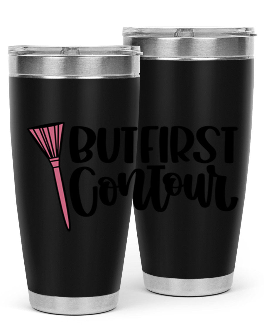 But First Contour Style 20oz Tumbler made of stainless steel with a stylish design, perfect for hot and cold beverages.