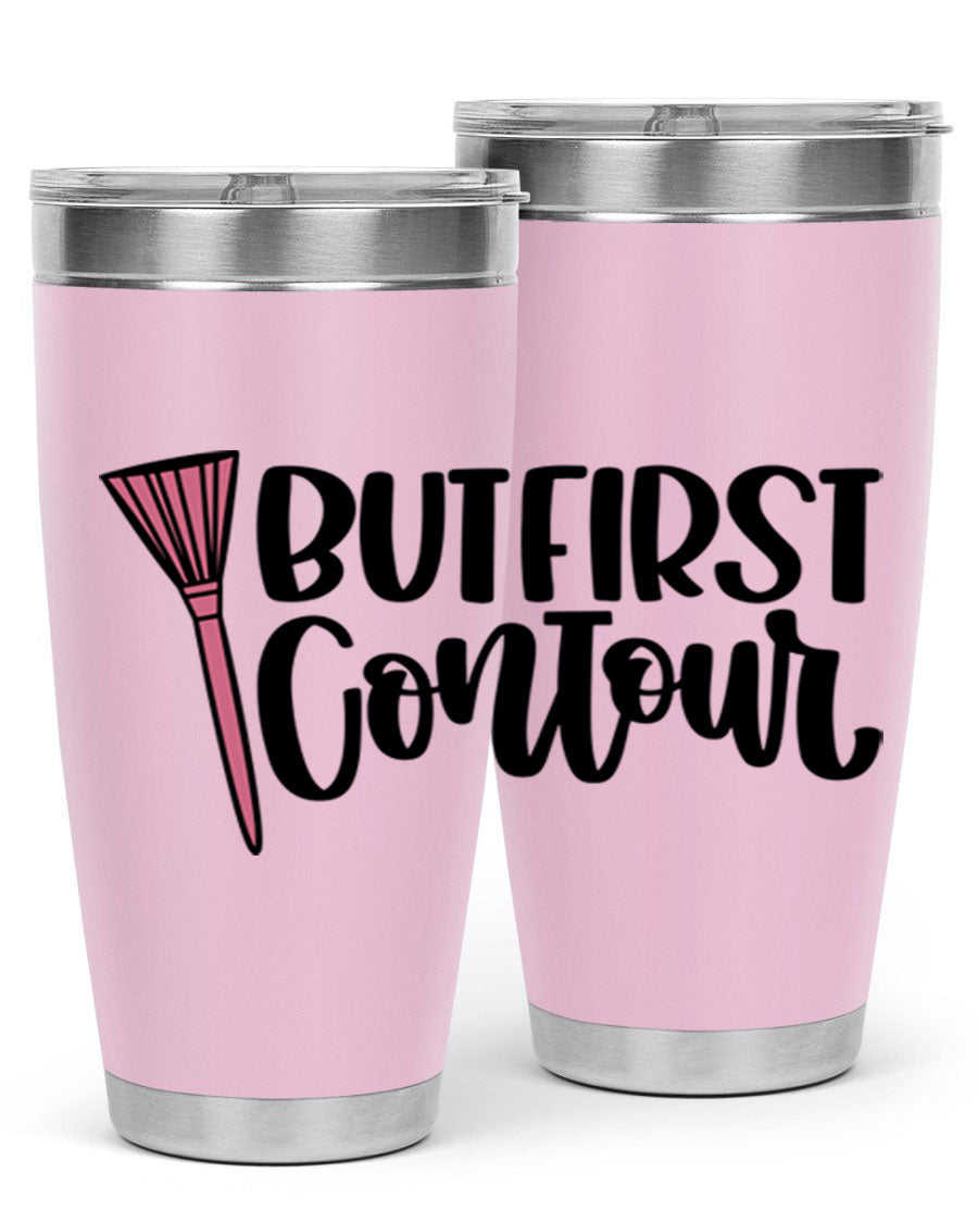 But First Contour Style 20oz Tumbler made of stainless steel with a stylish design, perfect for hot and cold beverages.