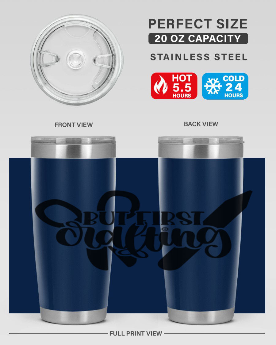 But First Crafting 44# Tumbler in stainless steel with a stylish design, perfect for hot and cold beverages.