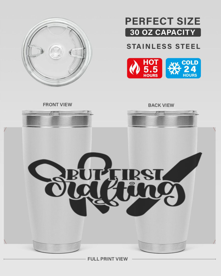 But First Crafting 44# Tumbler in stainless steel with a stylish design, perfect for hot and cold beverages.