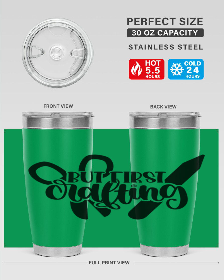 But First Crafting 44# Tumbler in stainless steel with a stylish design, perfect for hot and cold beverages.