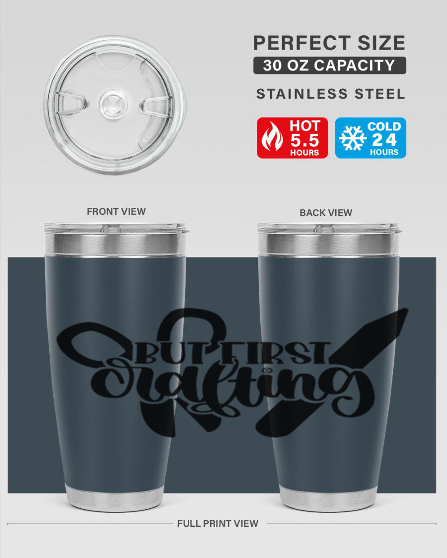 But First Crafting 44# Tumbler in stainless steel with a stylish design, perfect for hot and cold beverages.