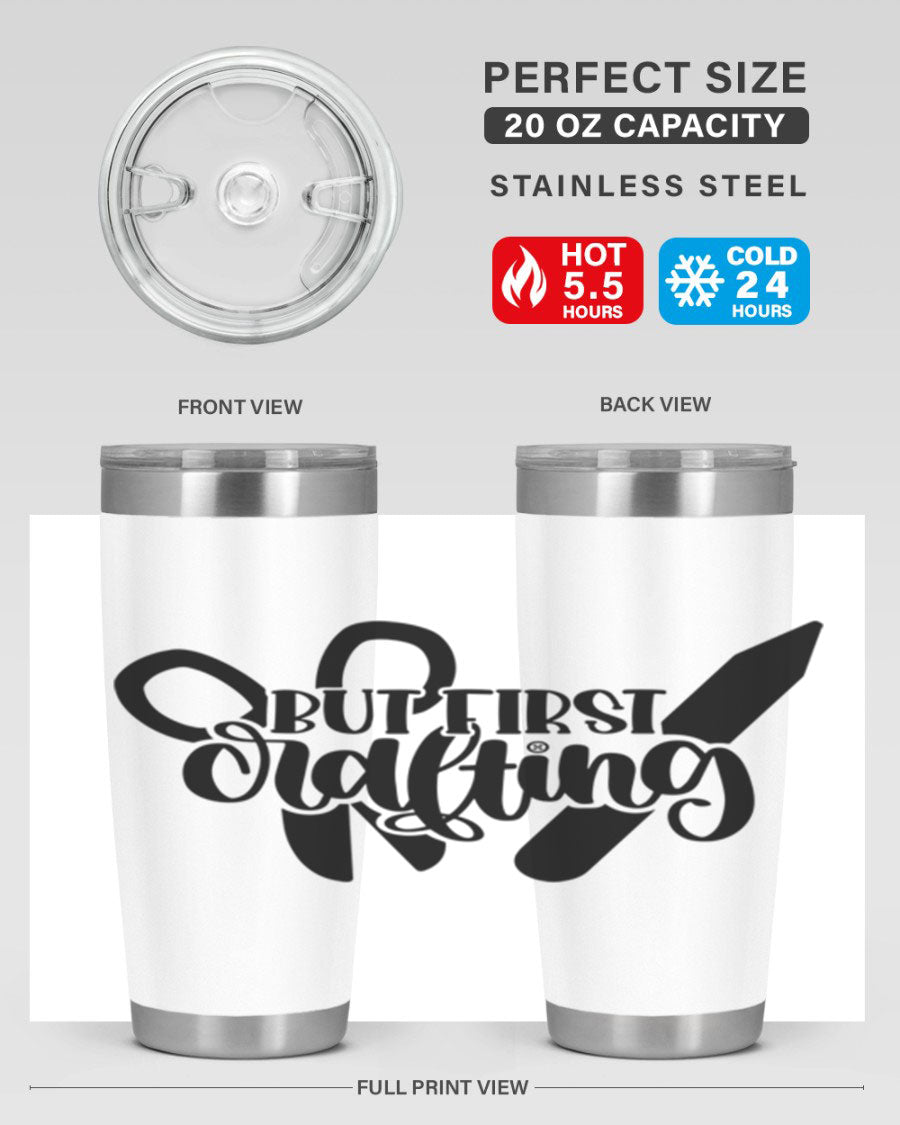 But First Crafting 44# Tumbler in stainless steel with a stylish design, perfect for hot and cold beverages.