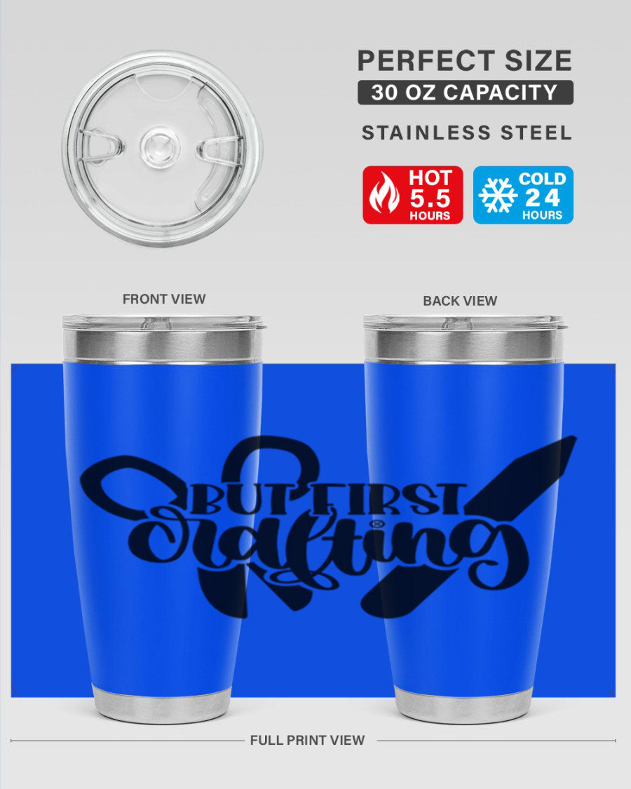 But First Crafting 44# Tumbler in stainless steel with a stylish design, perfect for hot and cold beverages.