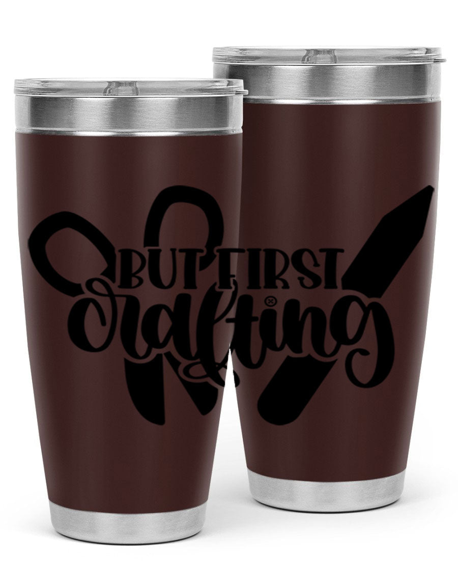 But First Crafting 44# Tumbler in stainless steel with a stylish design, perfect for hot and cold beverages.