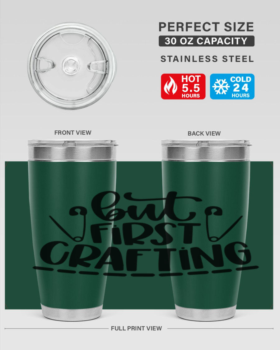 But First Crafting 45# Tumbler in stainless steel with a stylish design, perfect for hot and cold beverages.