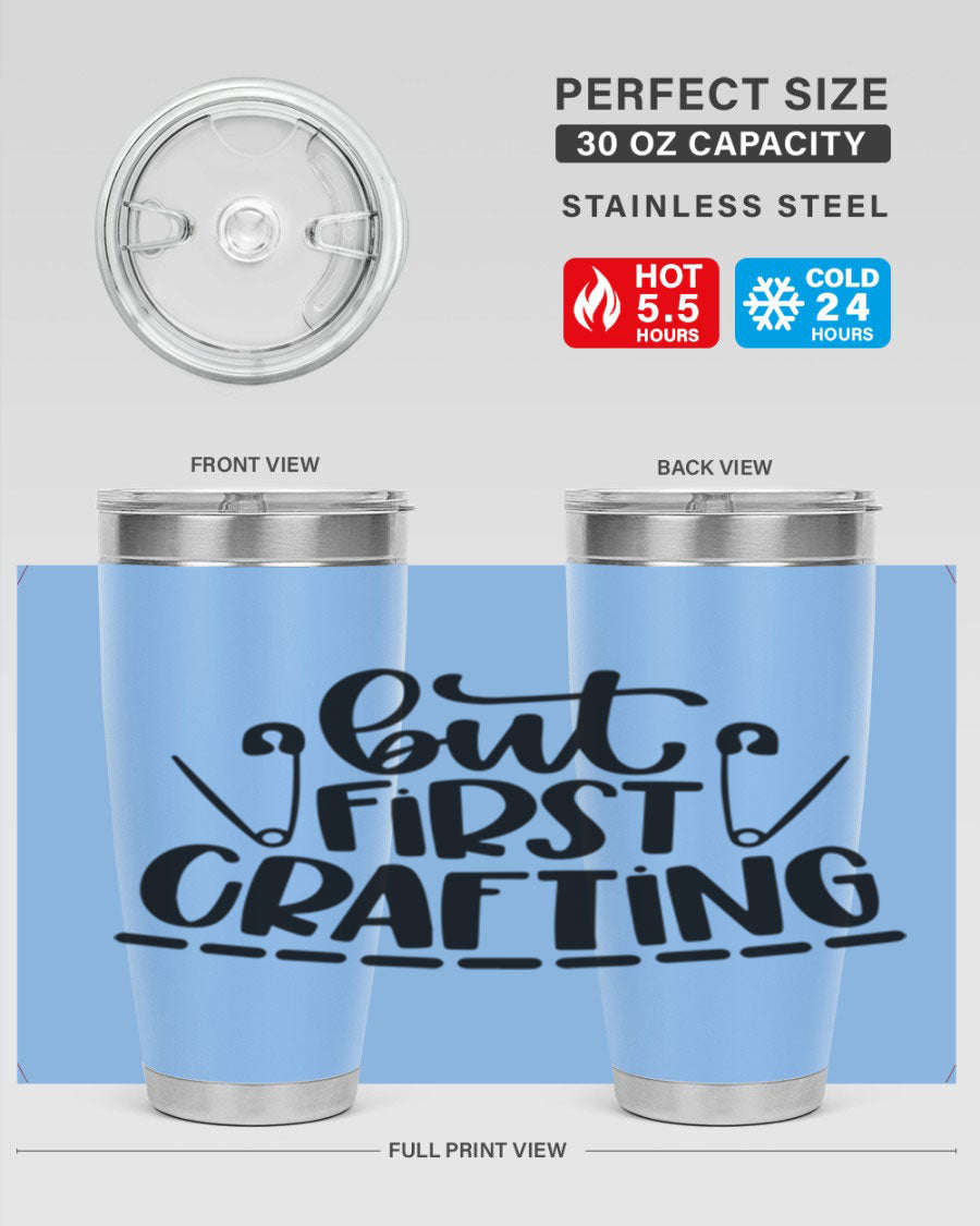 But First Crafting 45# Tumbler in stainless steel with a stylish design, perfect for hot and cold beverages.