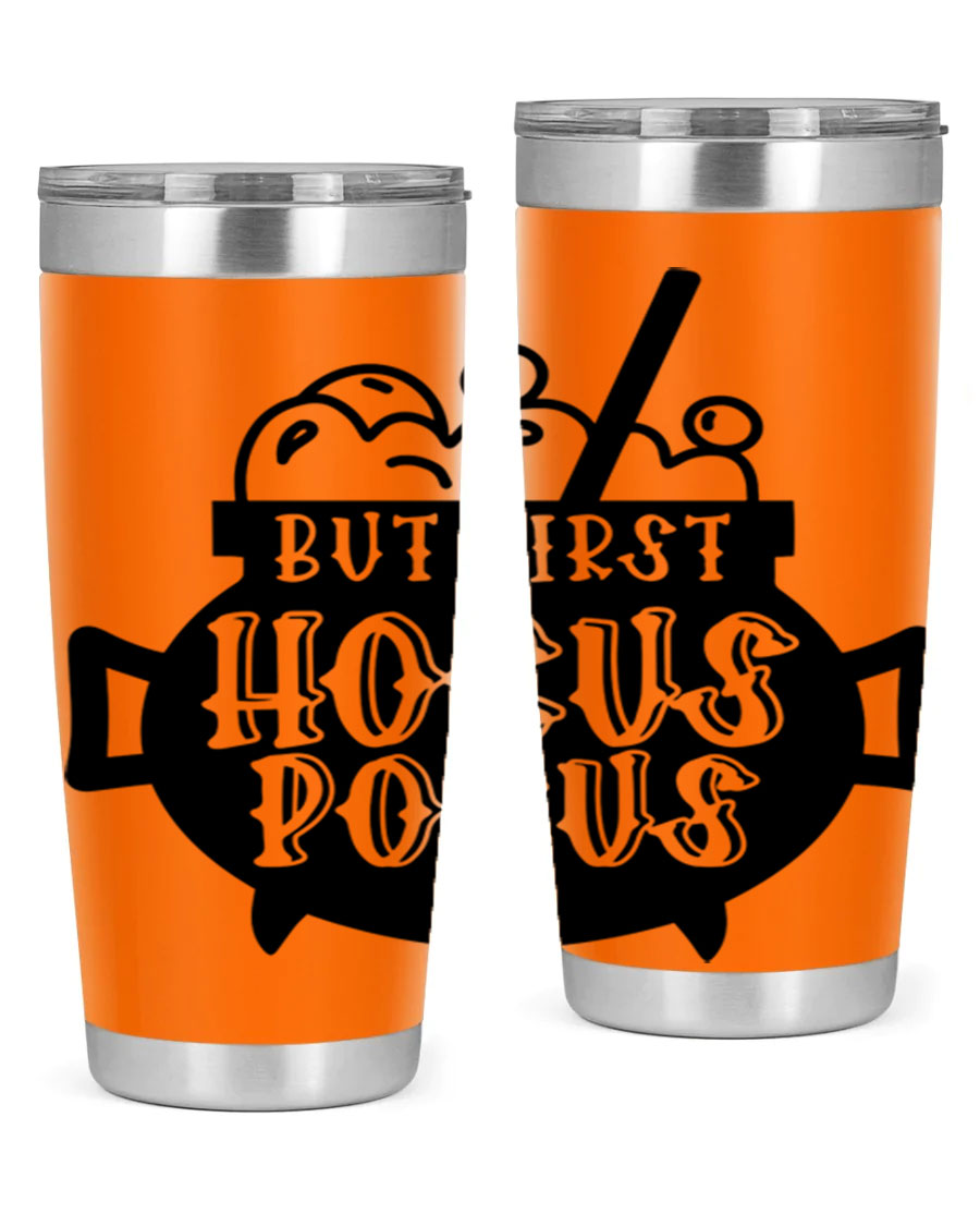 But First Hocus Pocus Halloween Tumbler in 20oz and 30oz sizes, featuring a fun design perfect for Halloween drinks.