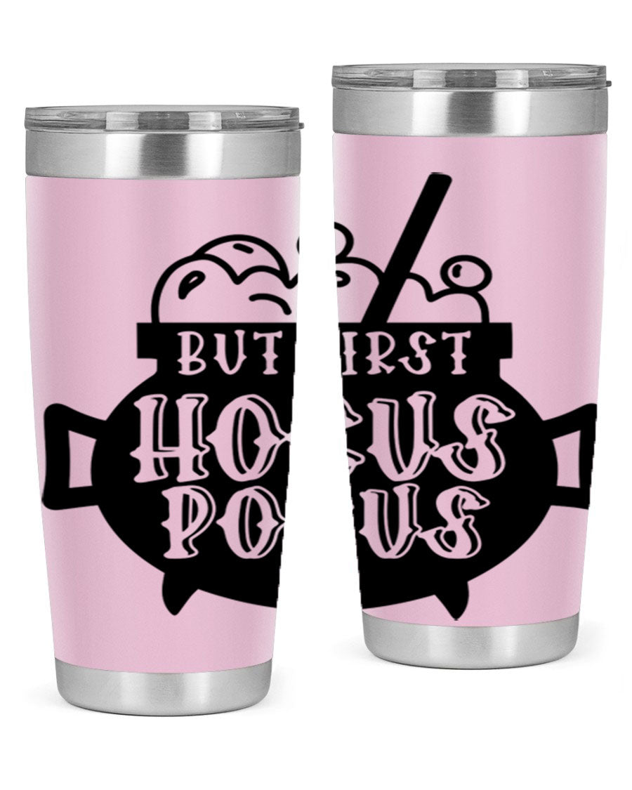 But First Hocus Pocus Halloween Tumbler in 20oz and 30oz sizes, featuring a fun design perfect for Halloween drinks.