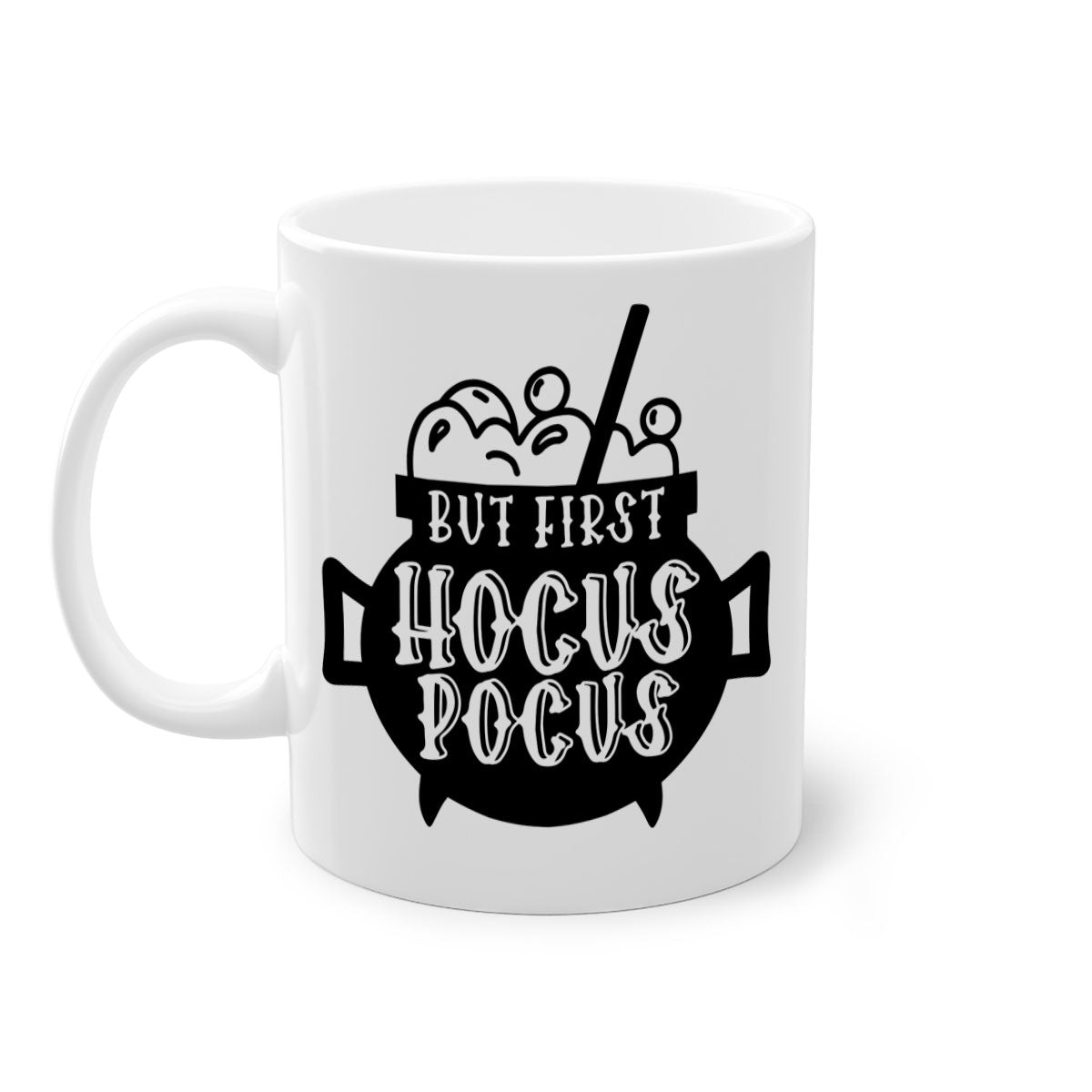 A two-tone ceramic mug with a glossy finish featuring the phrase 'But First Hocus Pocus' in a stylish font, available in multiple colors.