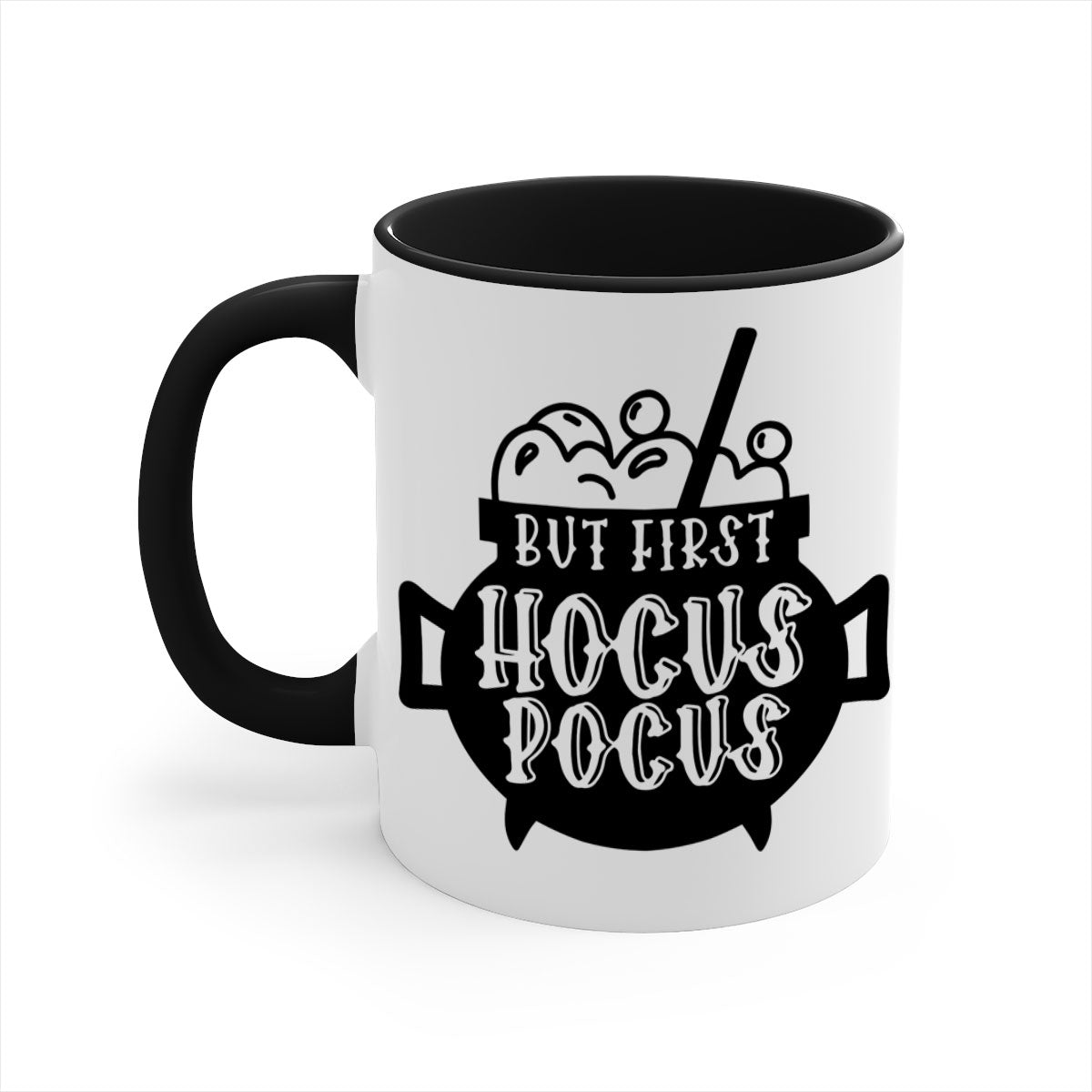 A two-tone ceramic mug with a glossy finish featuring the phrase 'But First Hocus Pocus' in a stylish font, available in multiple colors.