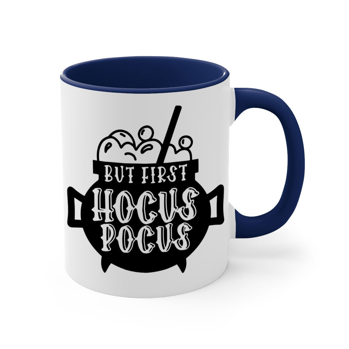 A two-tone ceramic mug with a glossy finish featuring the phrase 'But First Hocus Pocus' in a stylish font, available in multiple colors.