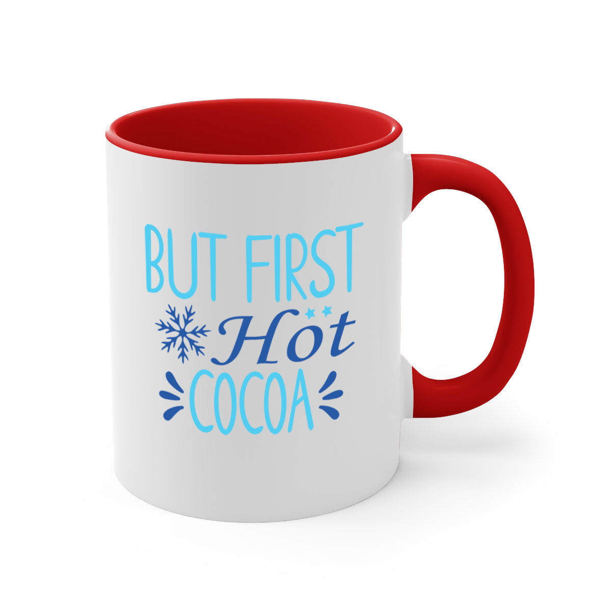 A stylish two-tone But First Hot Cocoa Mug with a colored handle and glossy finish, available in multiple colors.