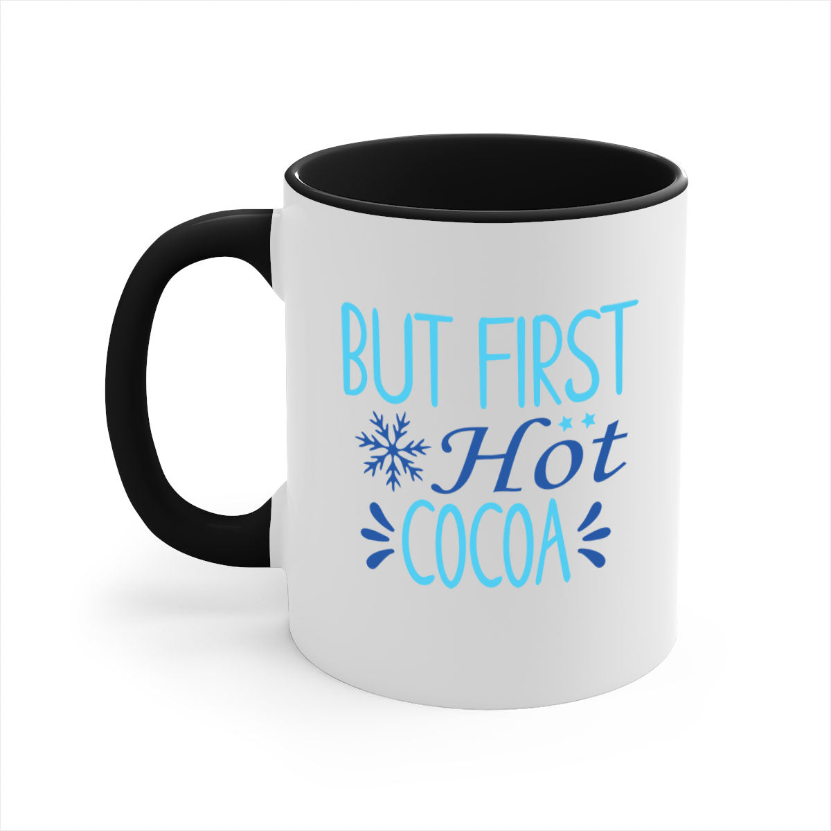 A stylish two-tone But First Hot Cocoa Mug with a colored handle and glossy finish, available in multiple colors.