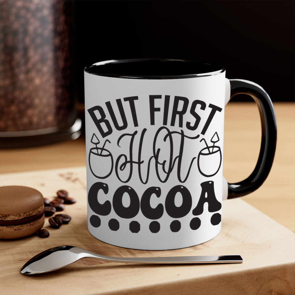 A stylish two-tone But First Hot Cocoa Mug with a colored handle and glossy finish, perfect for winter beverages.