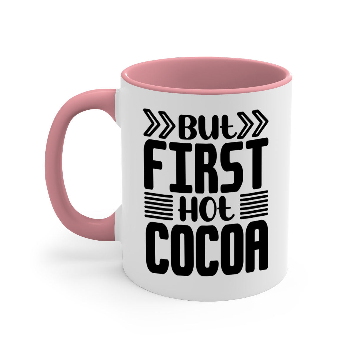 But First Hot Cocoa Mug featuring a two-tone design with a colored handle and glossy finish, available in multiple colors.