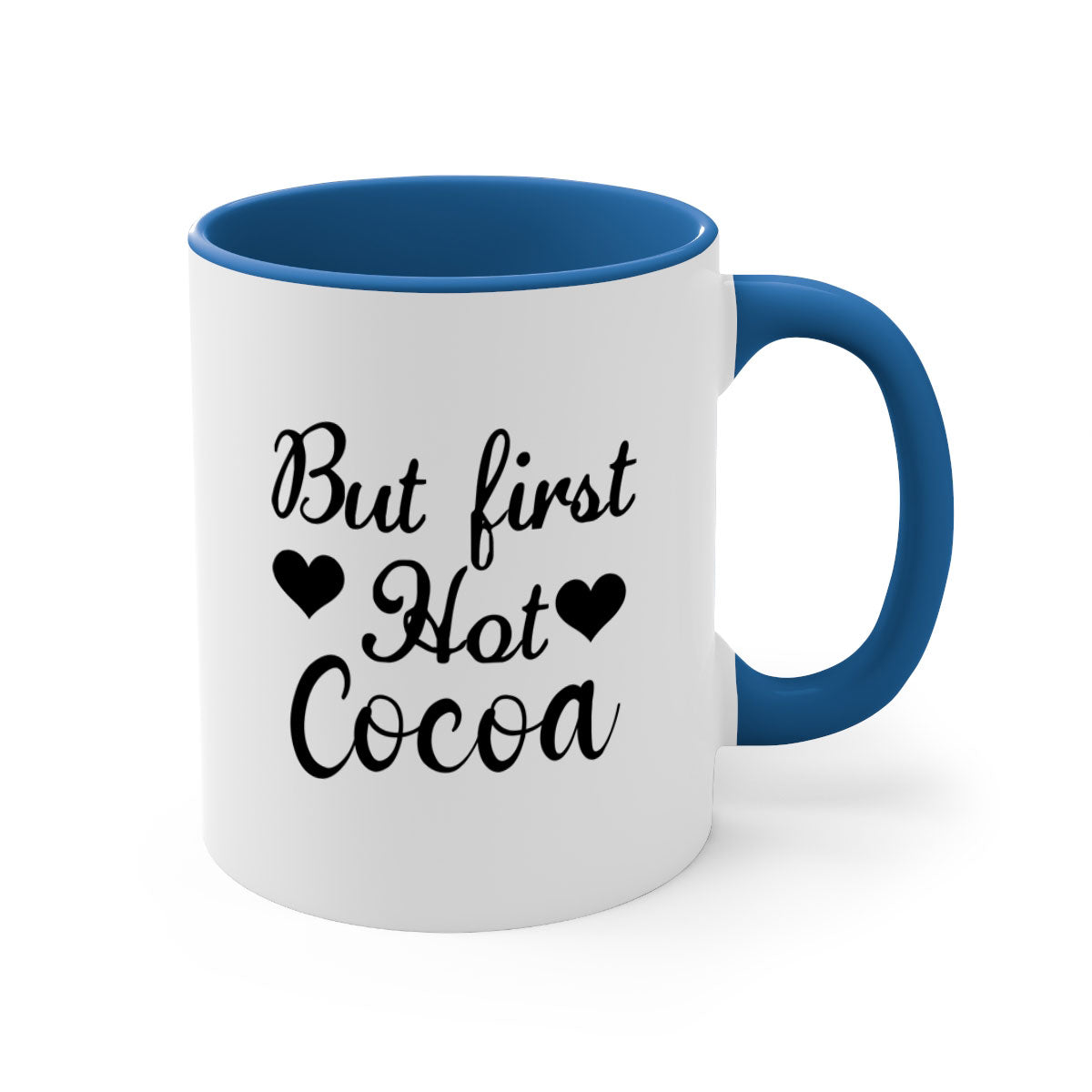 But first Hot Cocoa 38# Mug featuring a two-tone design with a colored handle and glossy finish, available in multiple colors.