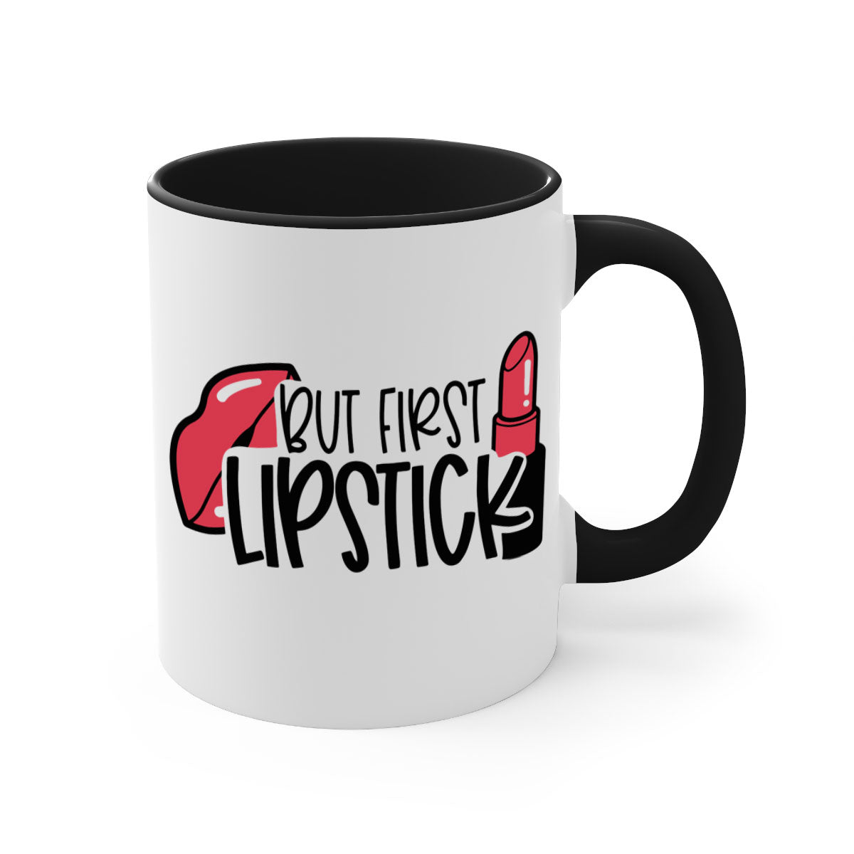 But First Lipstick Style 119# Mug with a glossy finish, featuring a colored handle and interior, available in multiple colors.