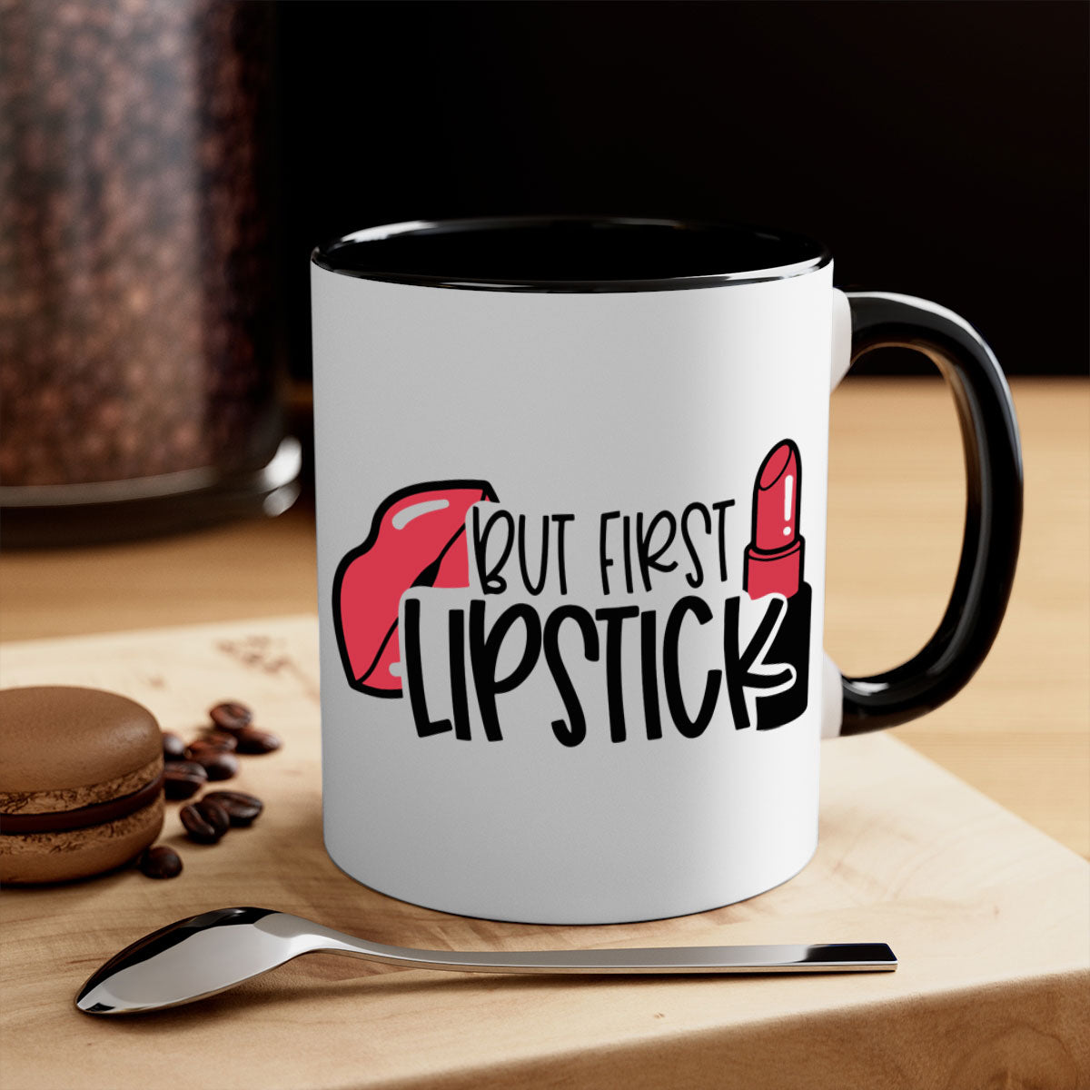 But First Lipstick Style 119# Mug with a glossy finish, featuring a colored handle and interior, available in multiple colors.