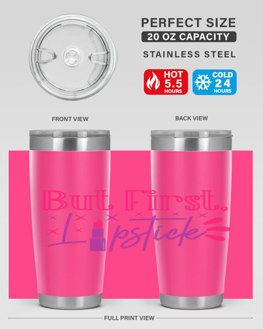 But First Lipstick Style 244# tumbler in stainless steel with a stylish design, perfect for hot and cold beverages.