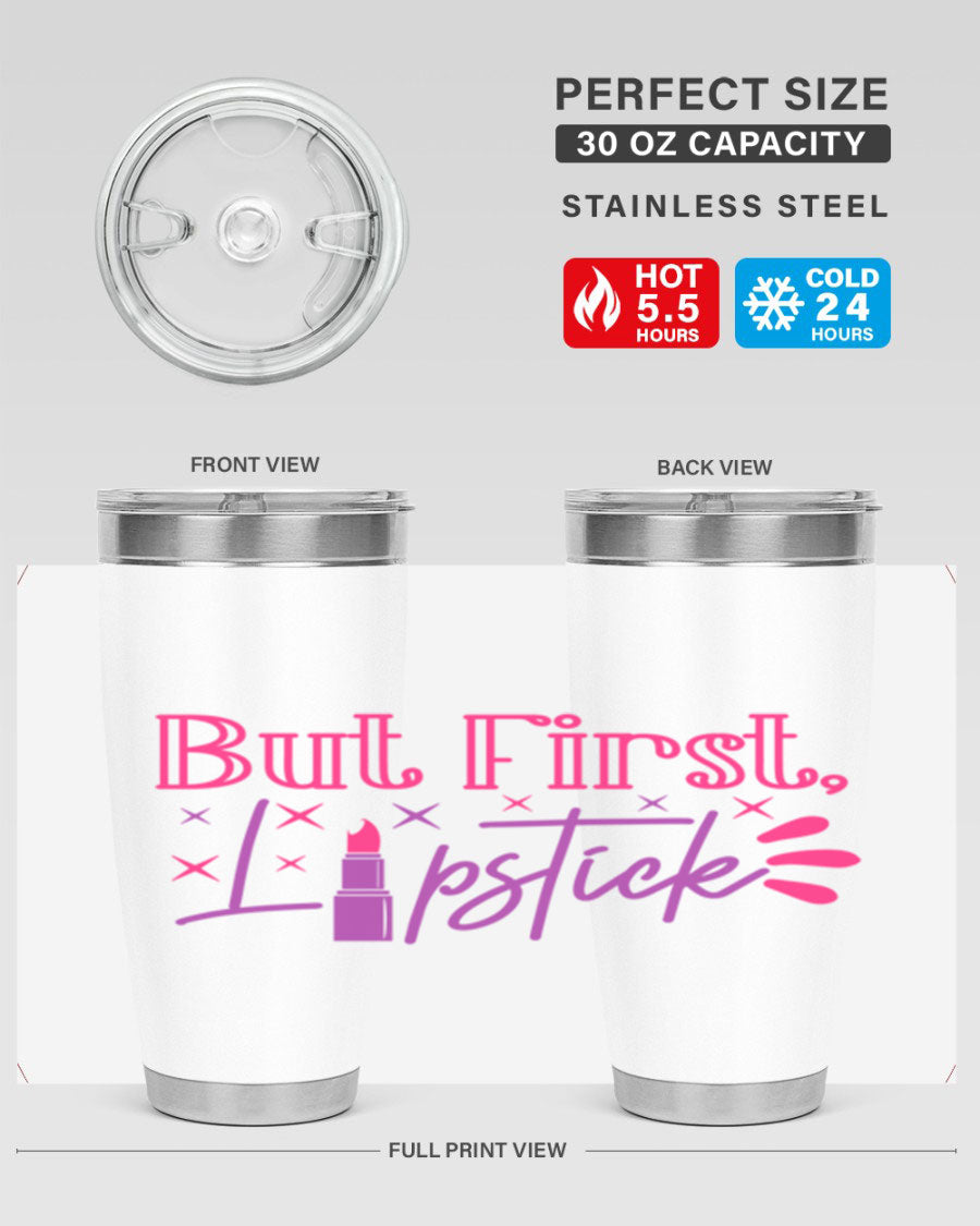 But First Lipstick Style 244# tumbler in stainless steel with a stylish design, perfect for hot and cold beverages.