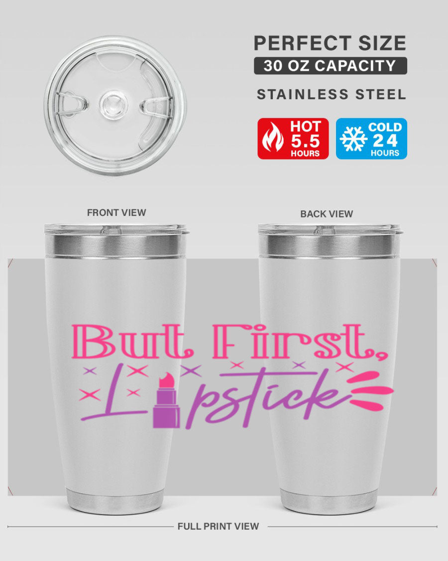 But First Lipstick Style 244# tumbler in stainless steel with a stylish design, perfect for hot and cold beverages.