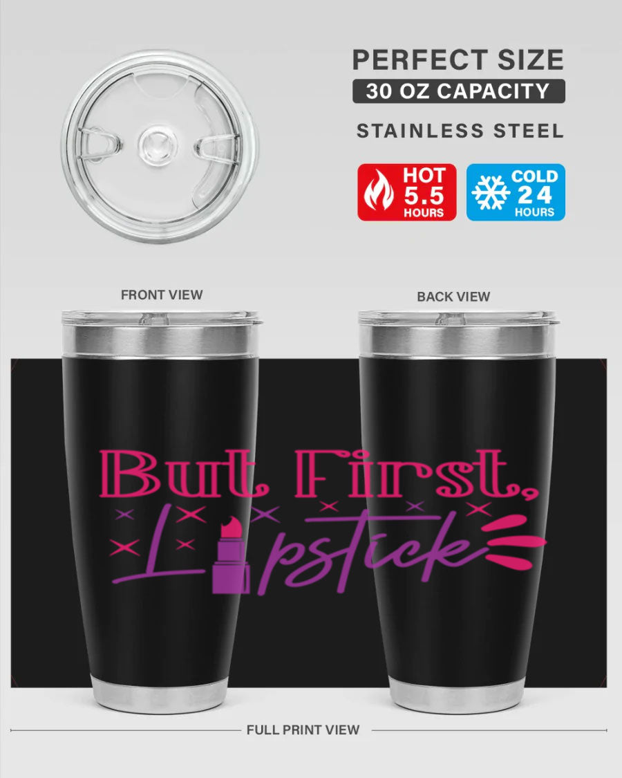 But First Lipstick Style 244# tumbler in stainless steel with a stylish design, perfect for hot and cold beverages.