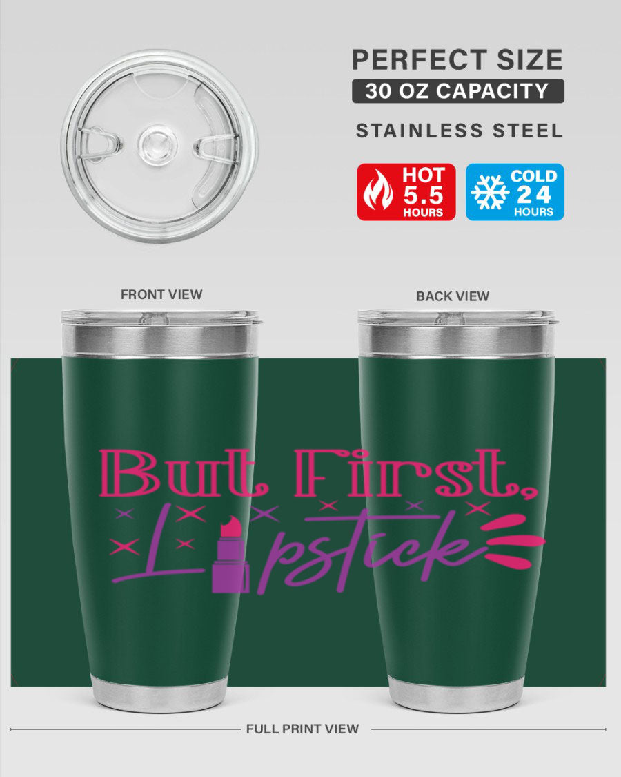 But First Lipstick Style 244# tumbler in stainless steel with a stylish design, perfect for hot and cold beverages.