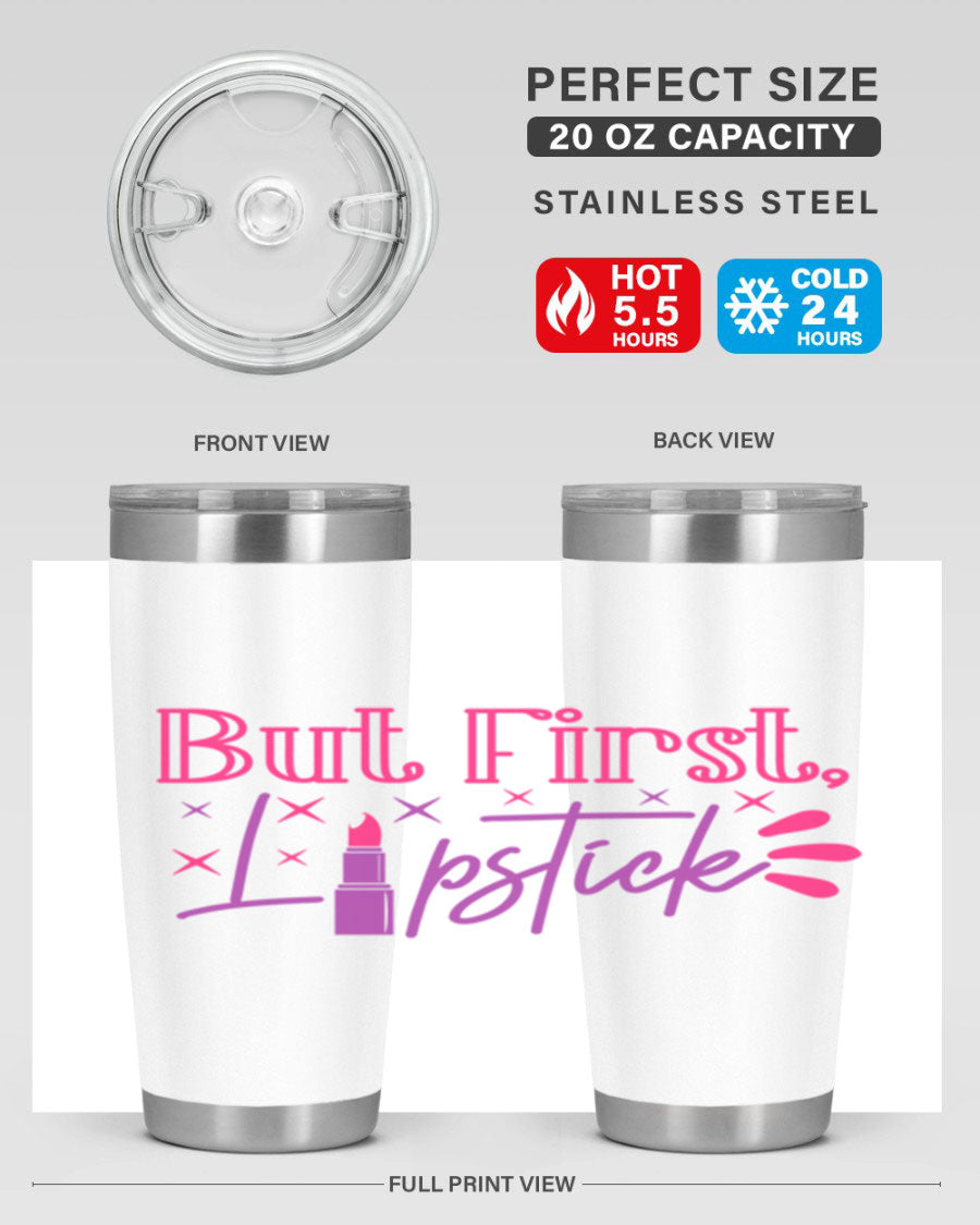 But First Lipstick Style 244# tumbler in stainless steel with a stylish design, perfect for hot and cold beverages.