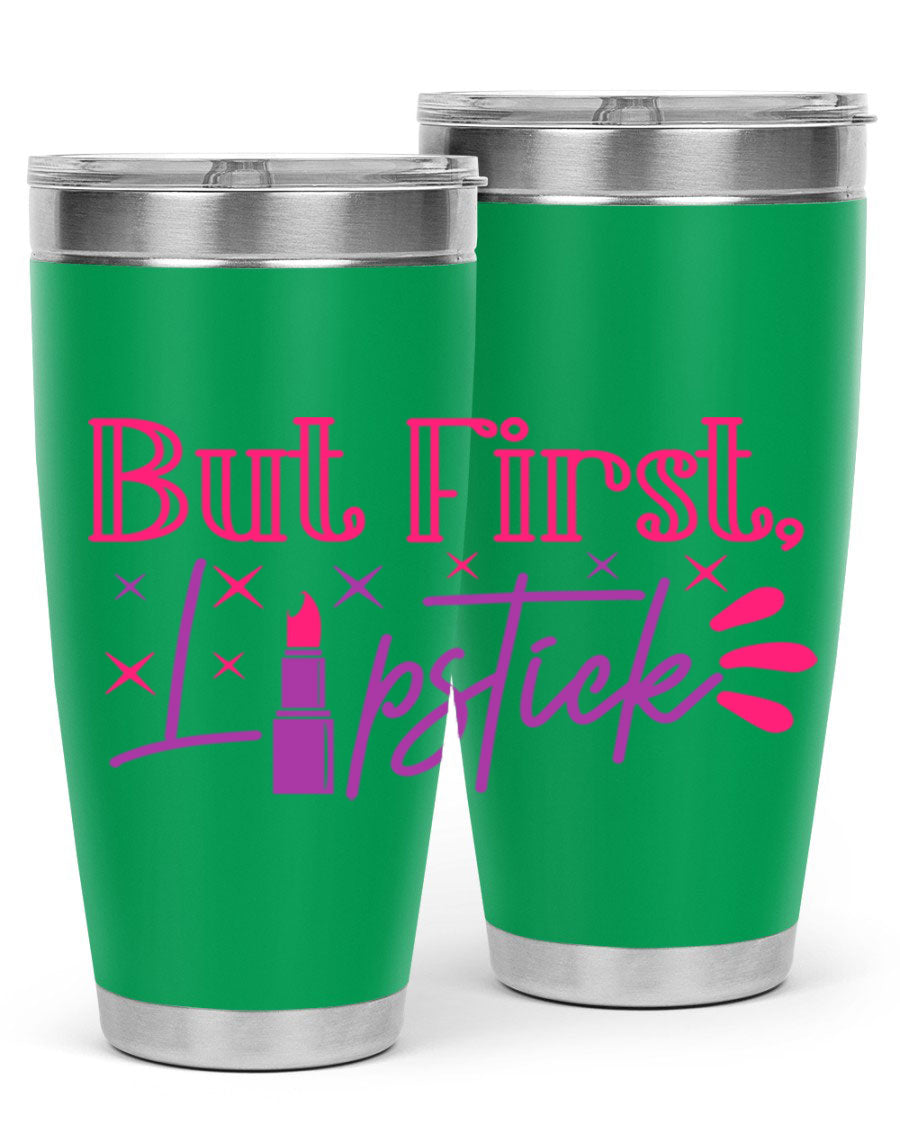 But First Lipstick Style 244# tumbler in stainless steel with a stylish design, perfect for hot and cold beverages.