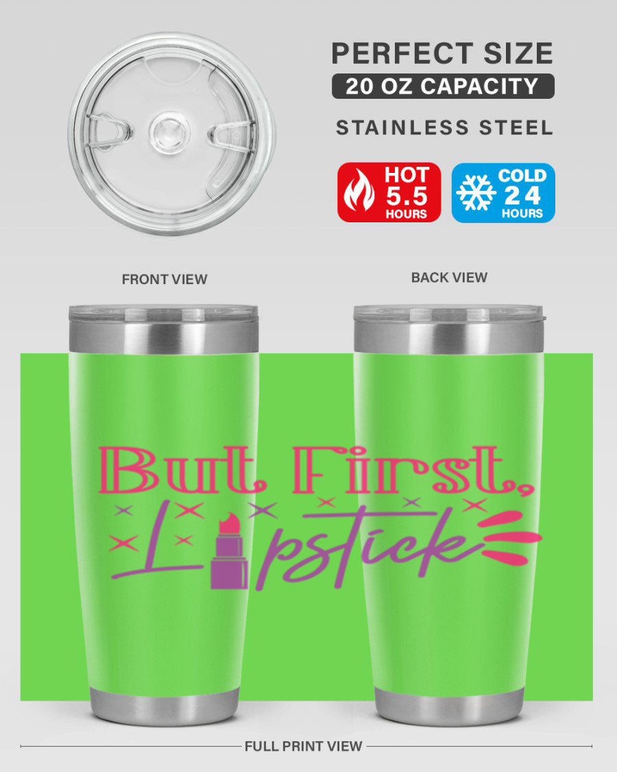 But First Lipstick Style 244# tumbler in stainless steel with a stylish design, perfect for hot and cold beverages.