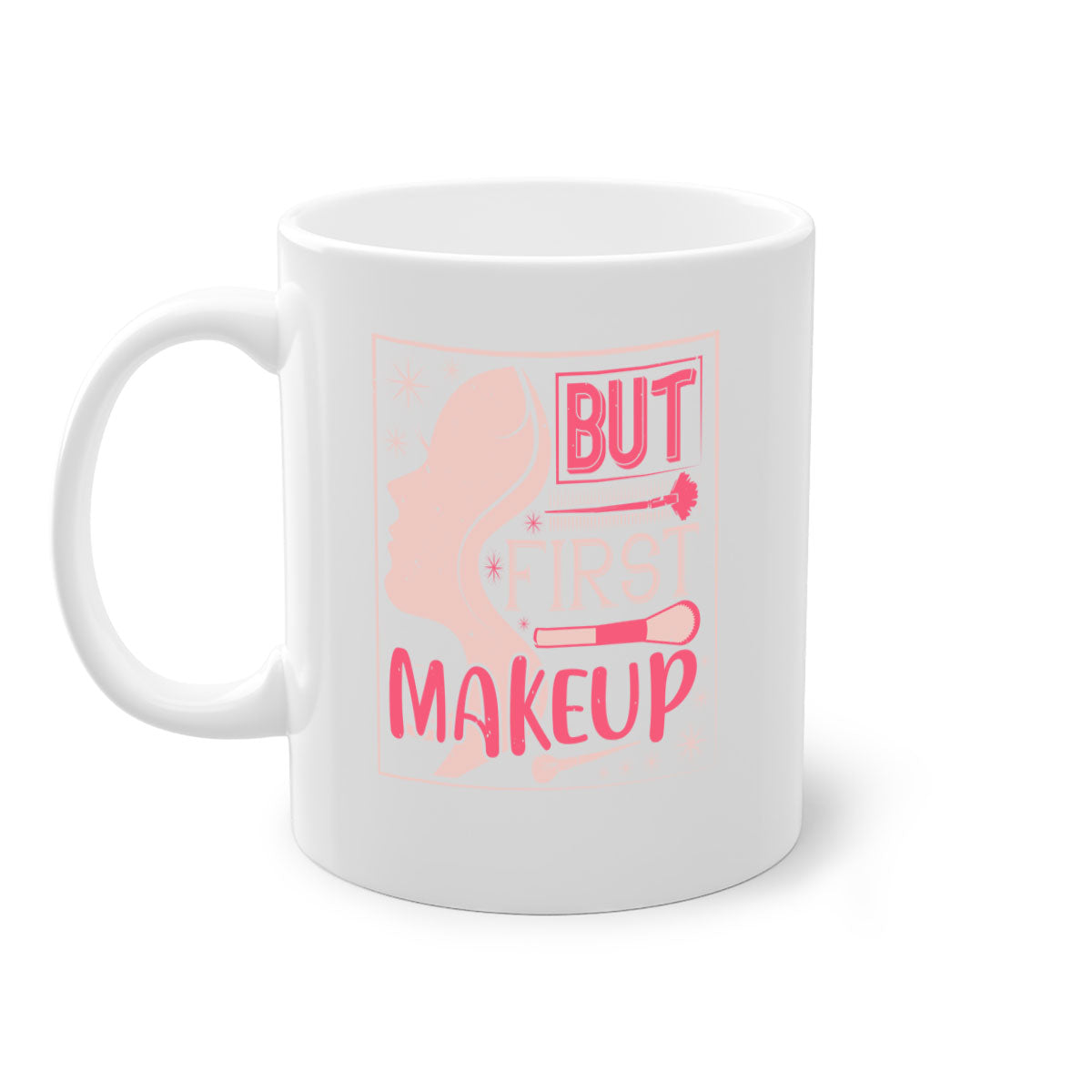 But first makeup Style 260# Mug featuring a two-tone design with a colored handle and glossy finish, available in multiple colors.