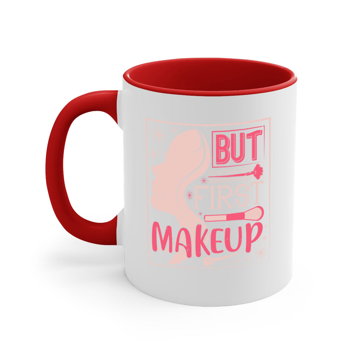 But first makeup Style 260# Mug featuring a two-tone design with a colored handle and glossy finish, available in multiple colors.