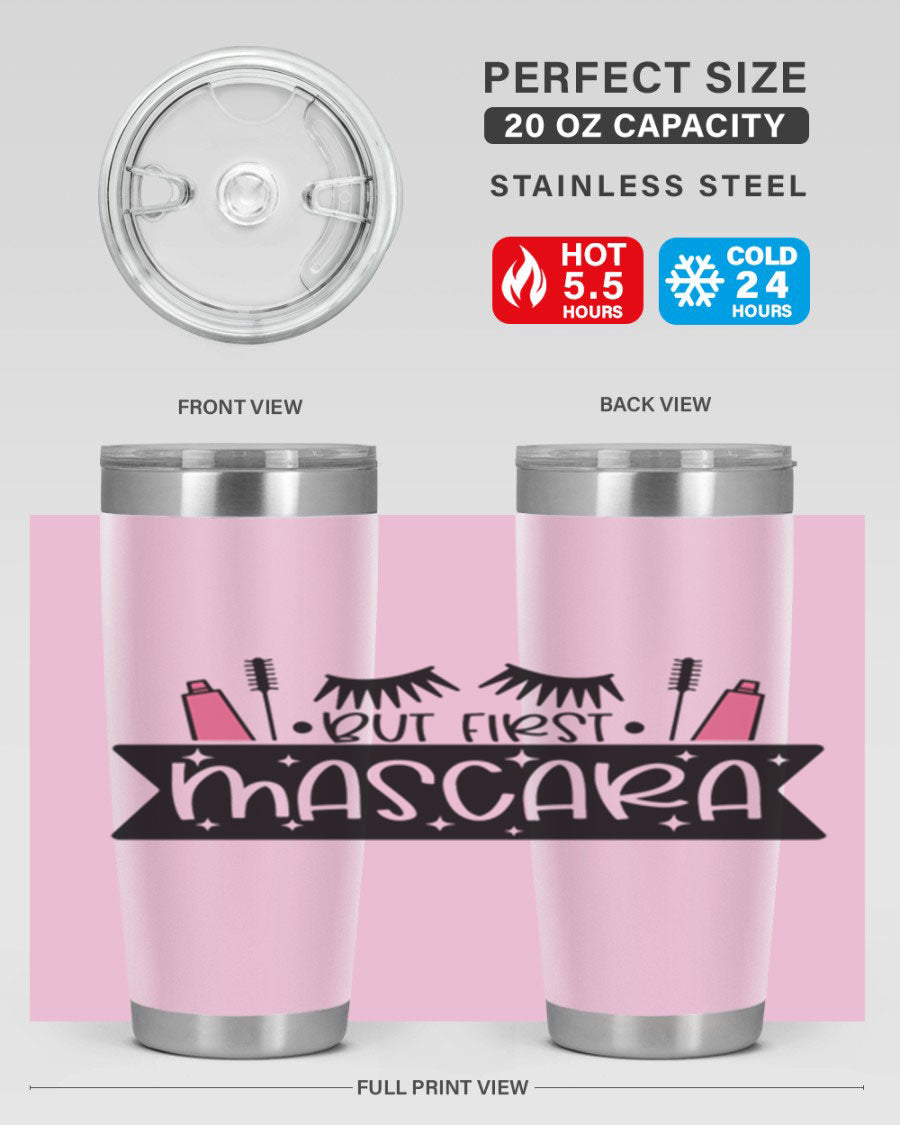 But First Mascara Style 114# tumbler in stainless steel with a stylish design, perfect for hot and cold beverages.