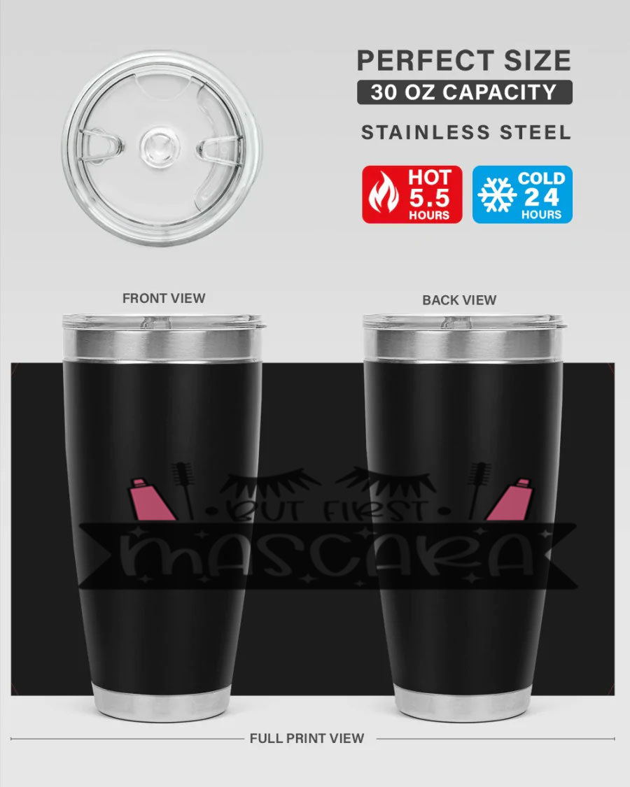 But First Mascara Style 114# tumbler in stainless steel with a stylish design, perfect for hot and cold beverages.