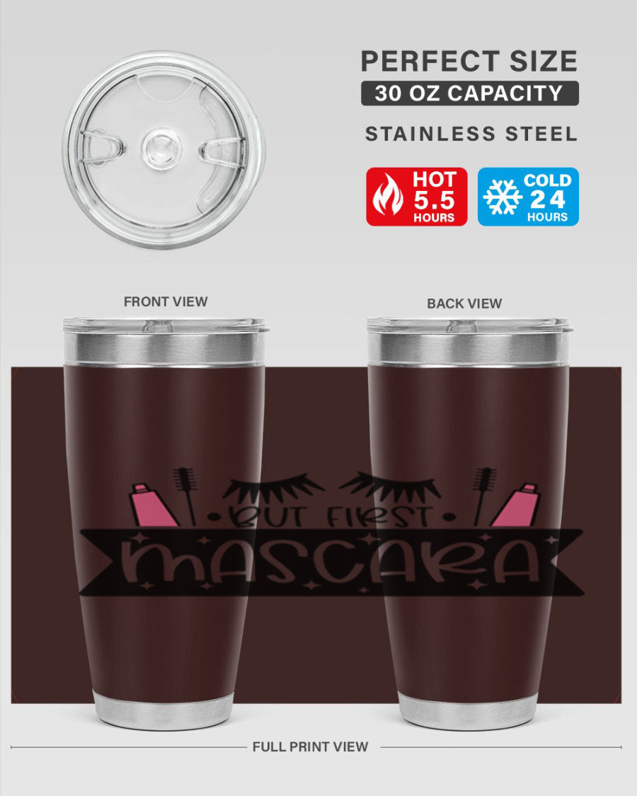 But First Mascara Style 114# tumbler in stainless steel with a stylish design, perfect for hot and cold beverages.