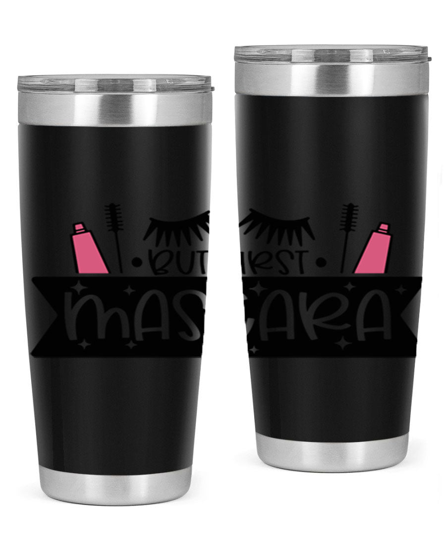 But First Mascara Style 114# tumbler in stainless steel with a stylish design, perfect for hot and cold beverages.