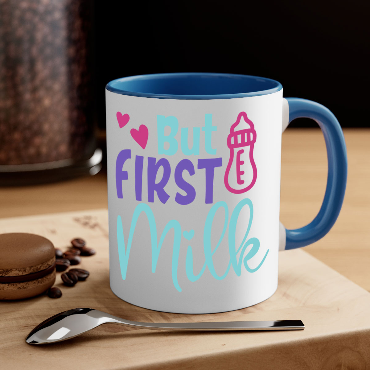 But First Milk Style 274# Mug with colorful handle and glossy finish, available in multiple colors and sizes.