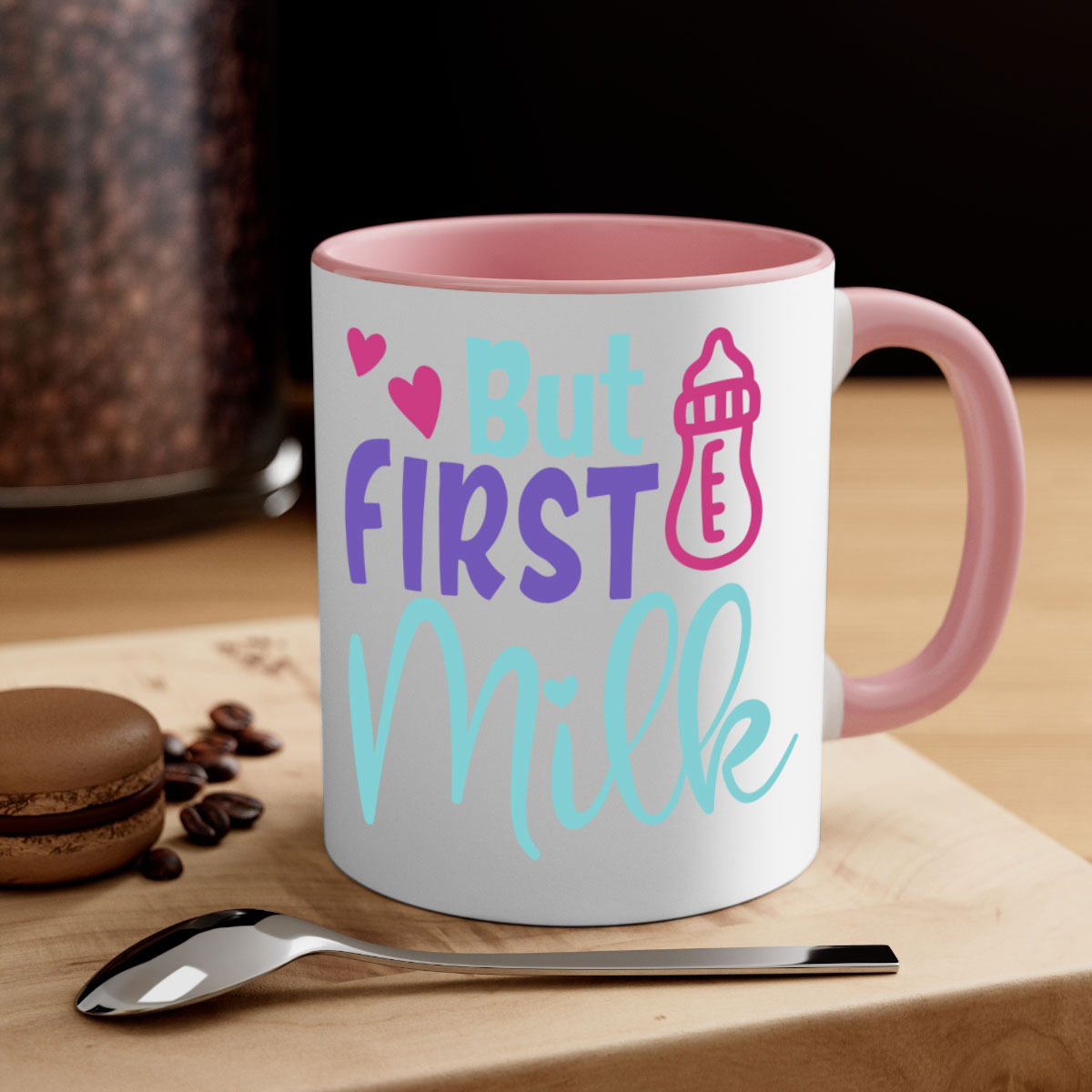 But First Milk Style 274# Mug with colorful handle and glossy finish, available in multiple colors and sizes.