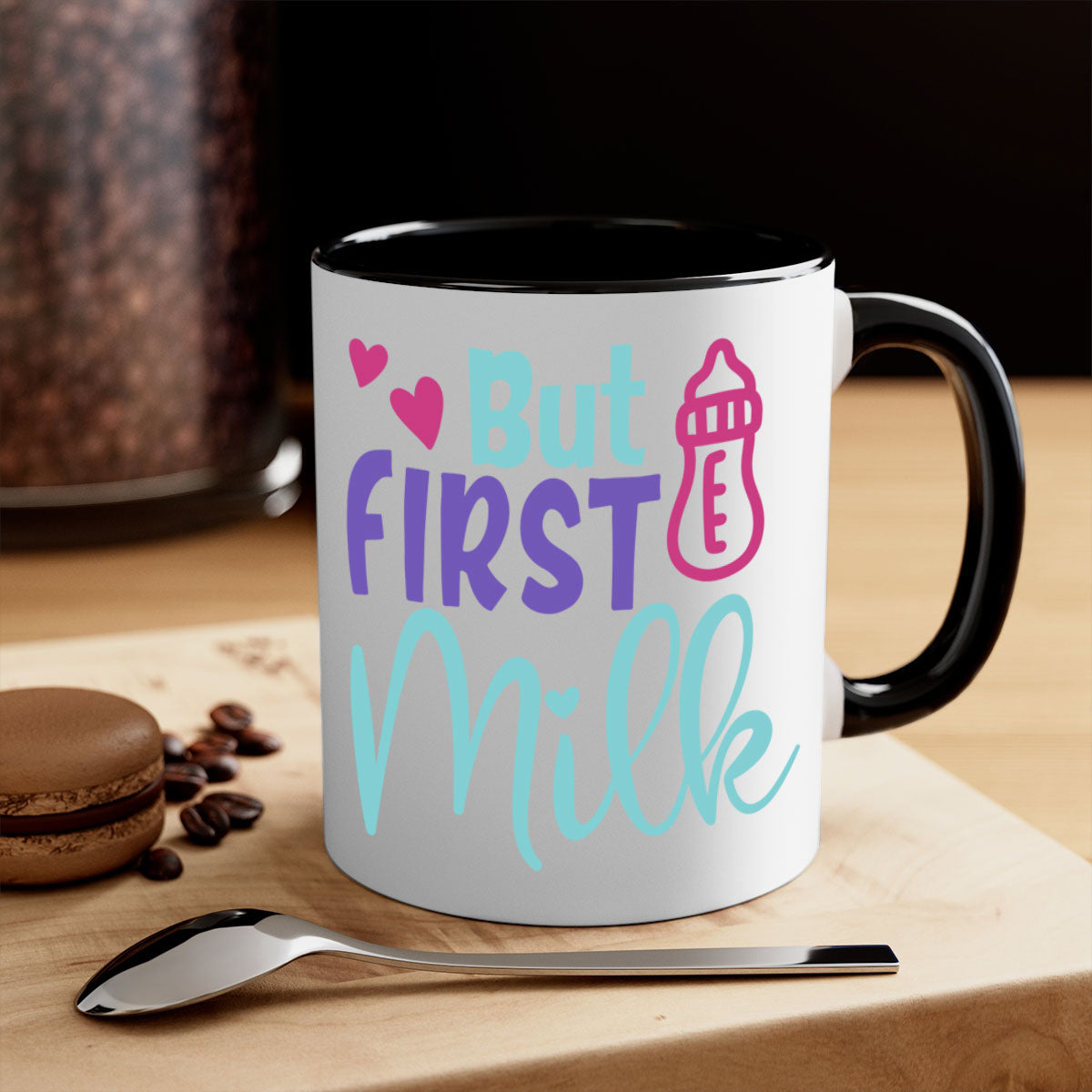 But First Milk Style 274# Mug with colorful handle and glossy finish, available in multiple colors and sizes.