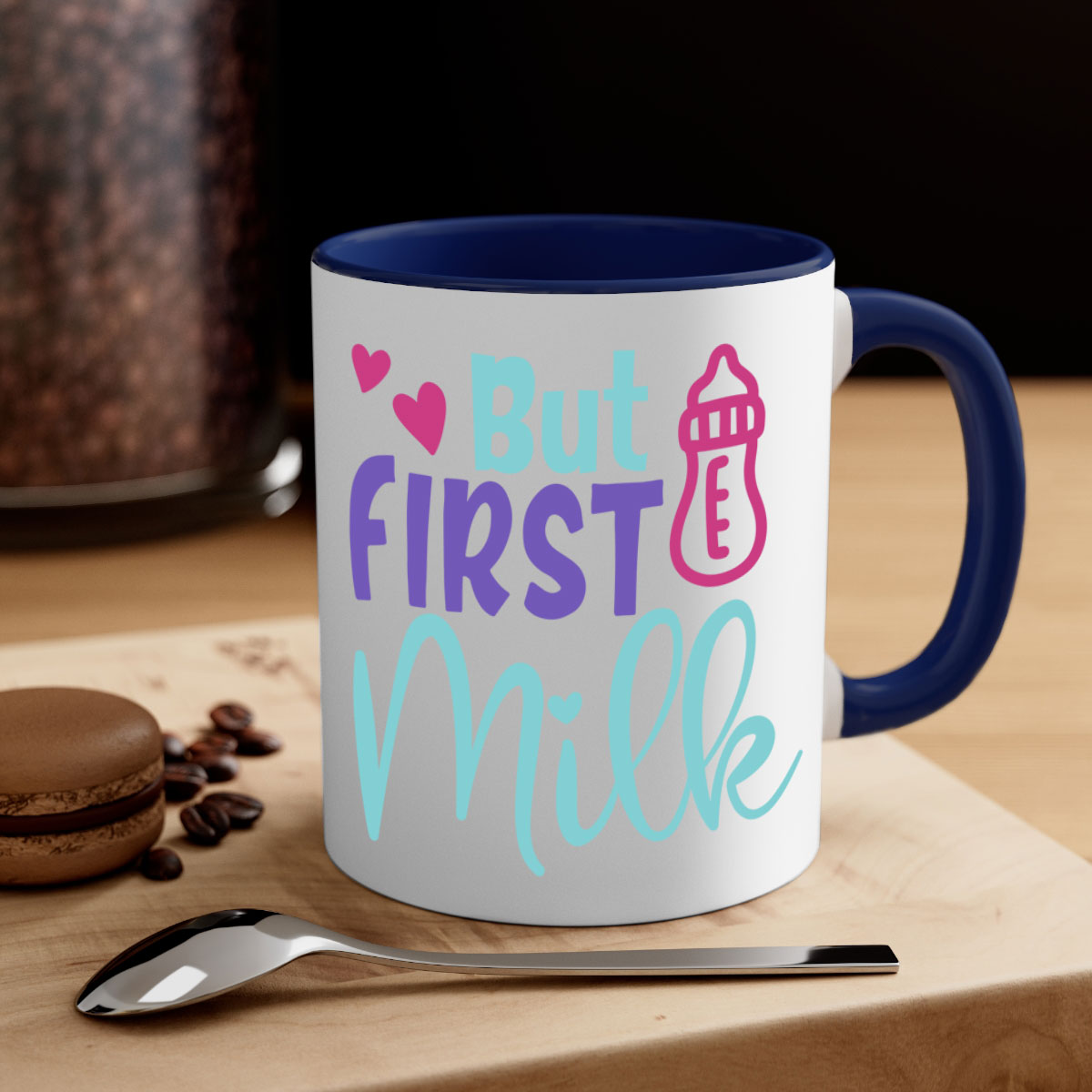 But First Milk Style 274# Mug with colorful handle and glossy finish, available in multiple colors and sizes.