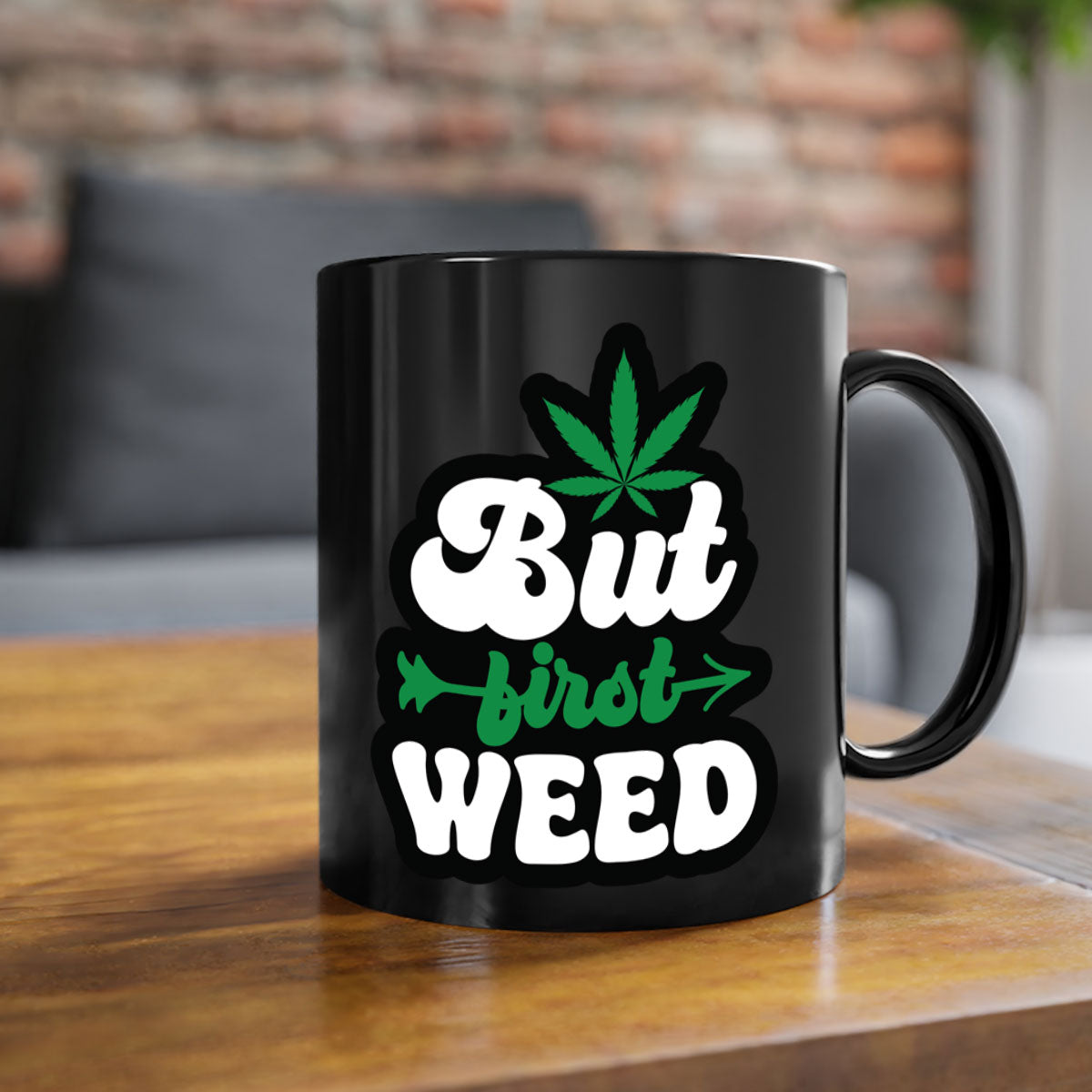 But first weed 32# Mug featuring a two-tone design with a colored handle and interior, available in multiple colors and sizes.