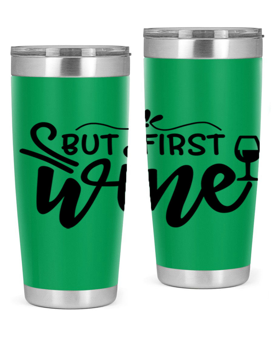 But First Wine 20oz Tumbler made of stainless steel with a copper lining, featuring a drink-thru lid and a stylish design.